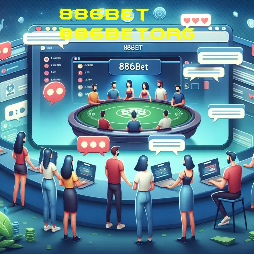 A Importância da Comunidade em Jogos Online: Um Olhar sobre a 886bet